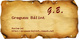 Greguss Bálint névjegykártya